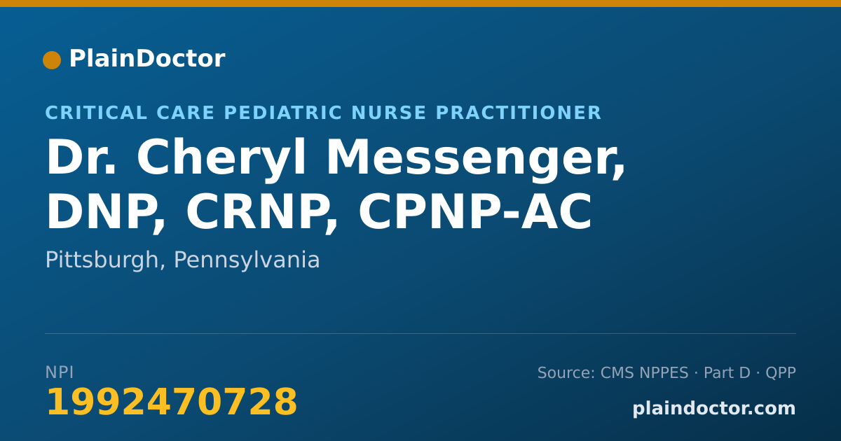 Shareable card for Cheryl Messenger, DNP, CRNP, CPNP-AC - Critical Care Pediatric Nurse Practitioner, Pittsburgh, PA