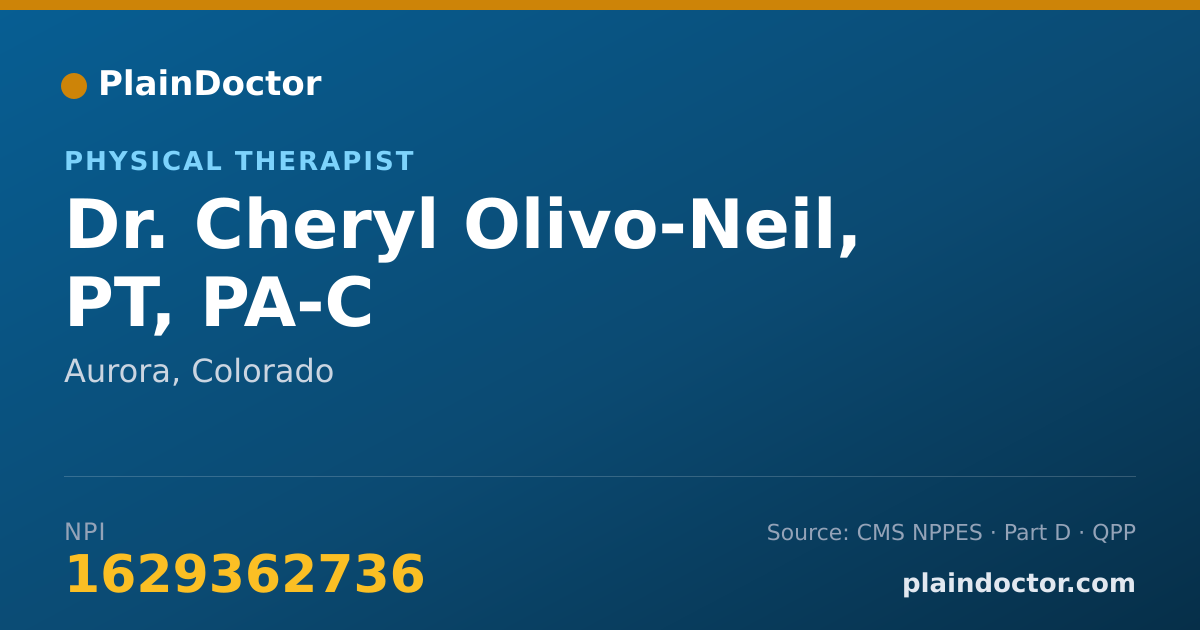 Shareable card for Cheryl Olivo-Neil, PT, PA-C - Physical Therapist, Aurora, CO
