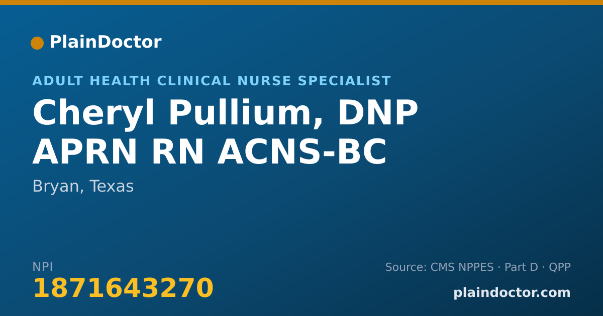 Shareable card for Cheryl Pullium, DNP APRN RN ACNS-BC - Adult Health Clinical Nurse Specialist, Bryan, TX