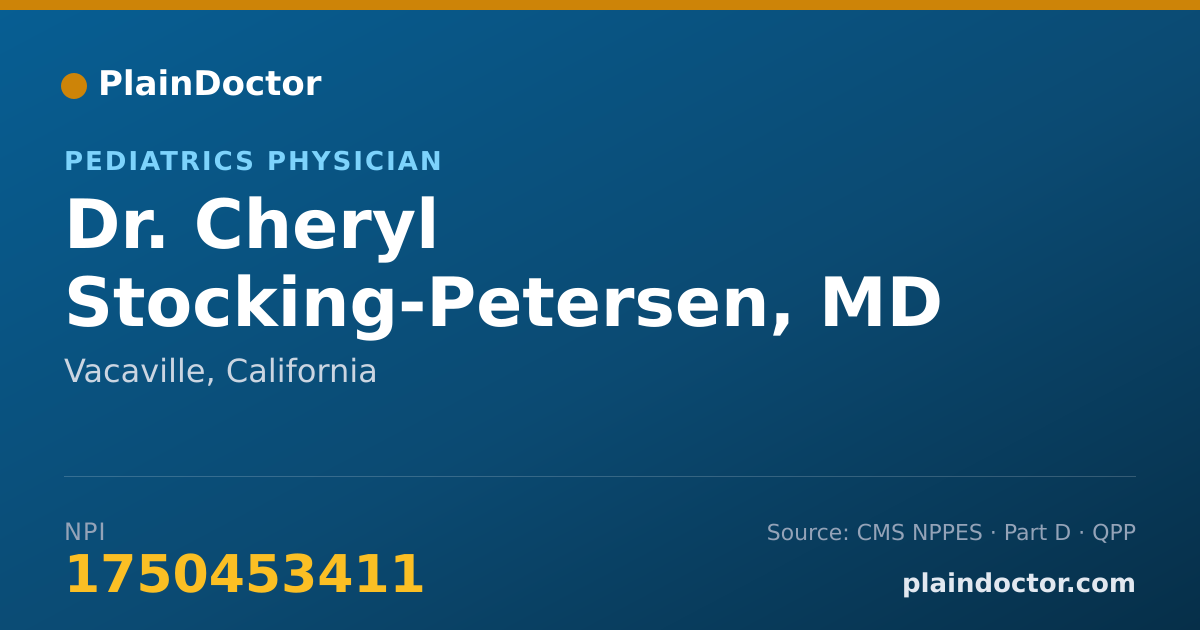 Shareable card for Cheryl Stocking-Petersen, MD - Pediatrics Physician, Vacaville, CA