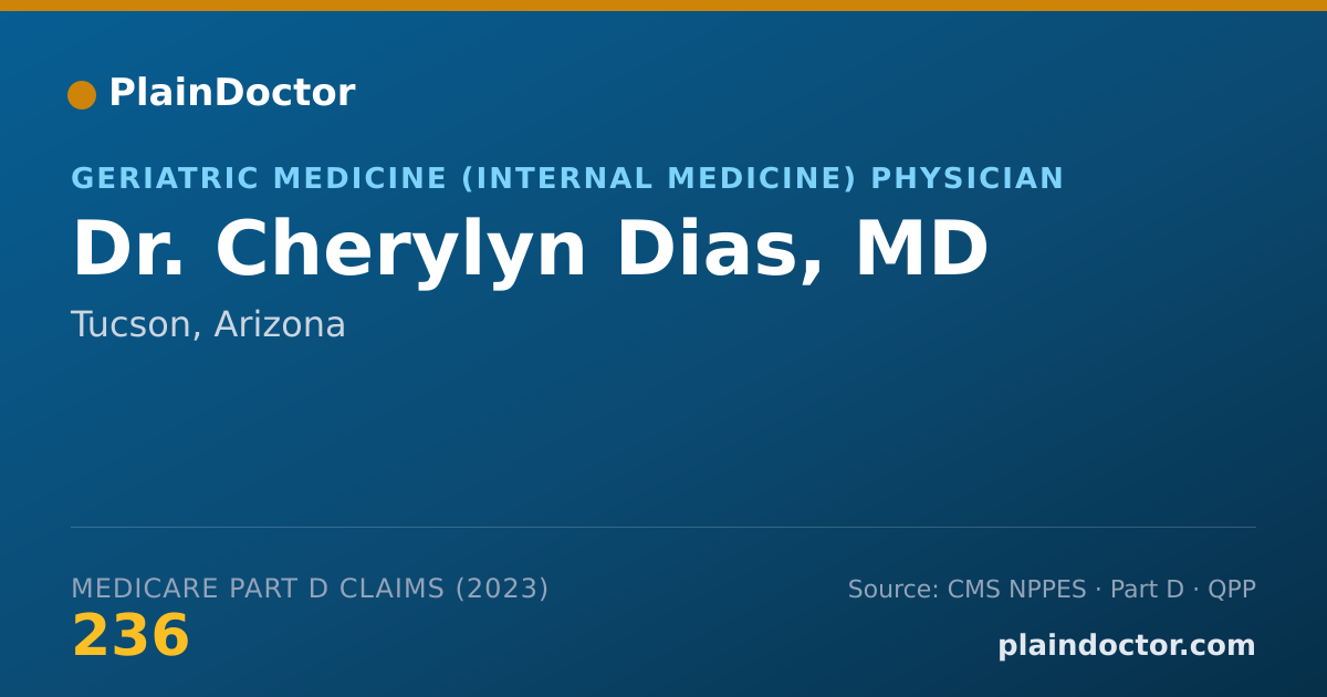 Shareable card for Cherylyn Dias, MD - Geriatric Medicine (Internal Medicine) Physician, Tucson, AZ