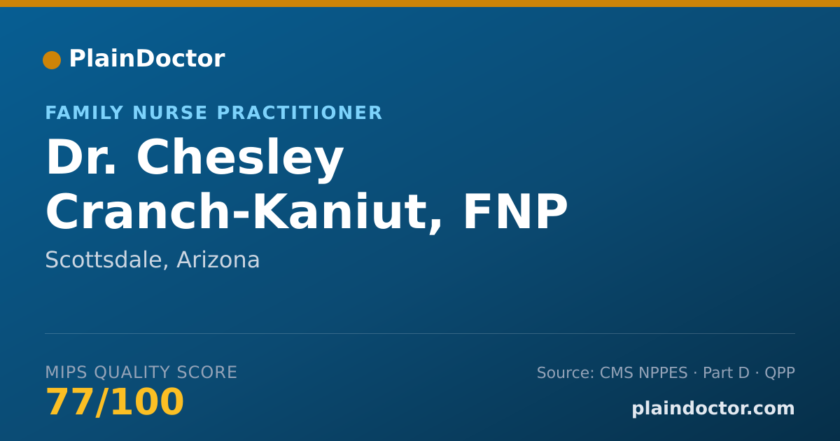 Shareable card for Chesley Cranch-Kaniut, FNP - Family Nurse Practitioner, Scottsdale, AZ