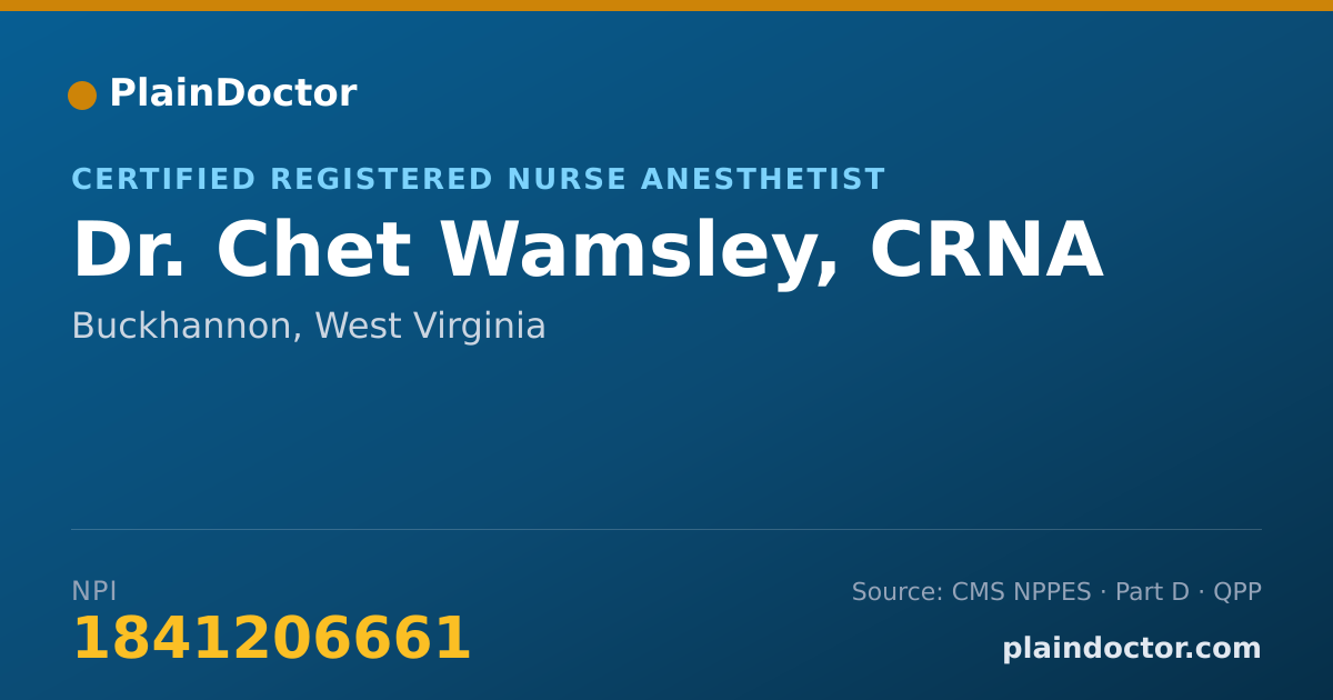 Shareable card for Chet Wamsley, CRNA - Certified Registered Nurse Anesthetist, Buckhannon, WV