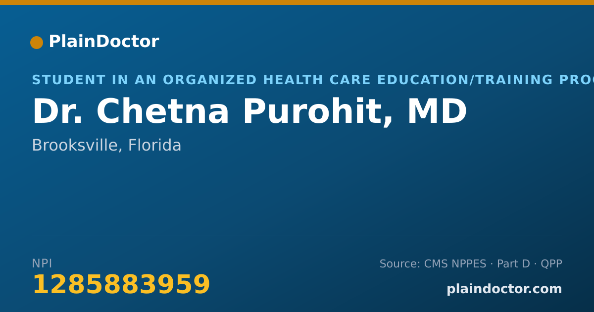 Shareable card for Chetna Purohit, MD - Student in an Organized Health Care Education/Training Program, Brooksville, FL
