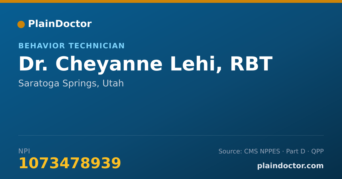 Shareable card for Cheyanne Lehi, RBT - Behavior Technician, Saratoga Springs, UT