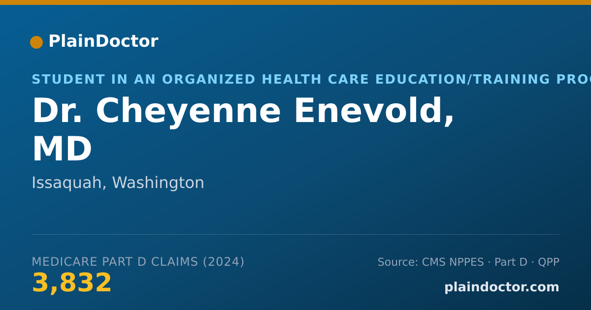 Shareable card for Cheyenne Enevold, MD - Student in an Organized Health Care Education/Training Program, Issaquah, WA