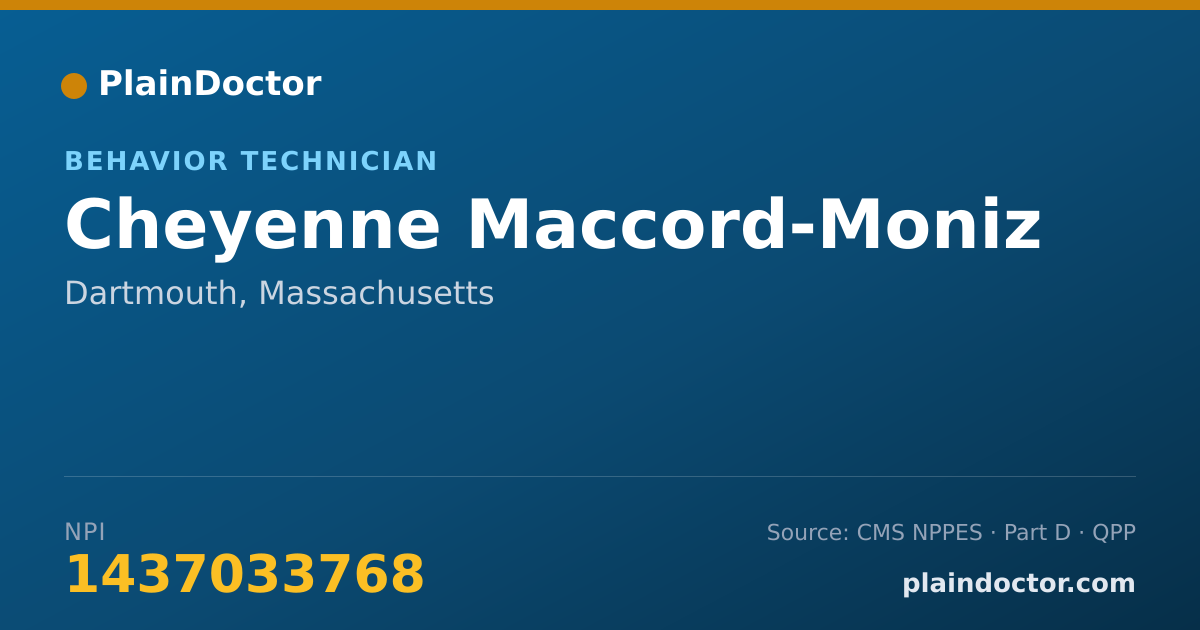 Shareable card for Cheyenne Maccord-Moniz - Behavior Technician, Dartmouth, MA