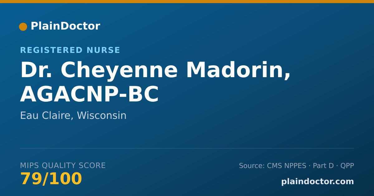 Shareable card for Cheyenne Madorin, AGACNP-BC - Registered Nurse, Eau Claire, WI