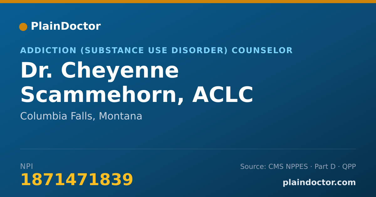 Shareable card for Cheyenne Scammehorn, ACLC - Addiction (Substance Use Disorder) Counselor, Columbia Falls, MT