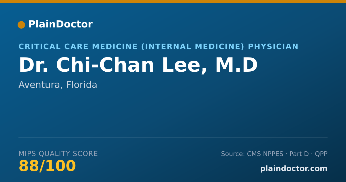 Shareable card for Chi-Chan Lee, M.D - Critical Care Medicine (Internal Medicine) Physician, Aventura, FL