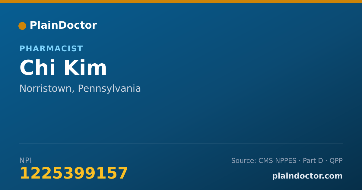 Shareable card for Chi Kim - Pharmacist, Norristown, PA