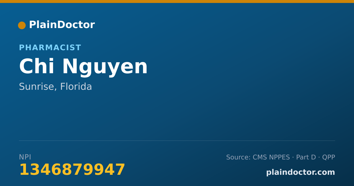 Shareable card for Chi Nguyen - Pharmacist, Sunrise, FL