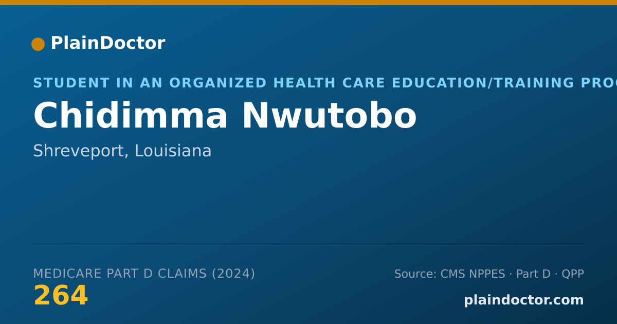 Shareable card for Chidimma Nwutobo - Student in an Organized Health Care Education/Training Program, Shreveport, LA