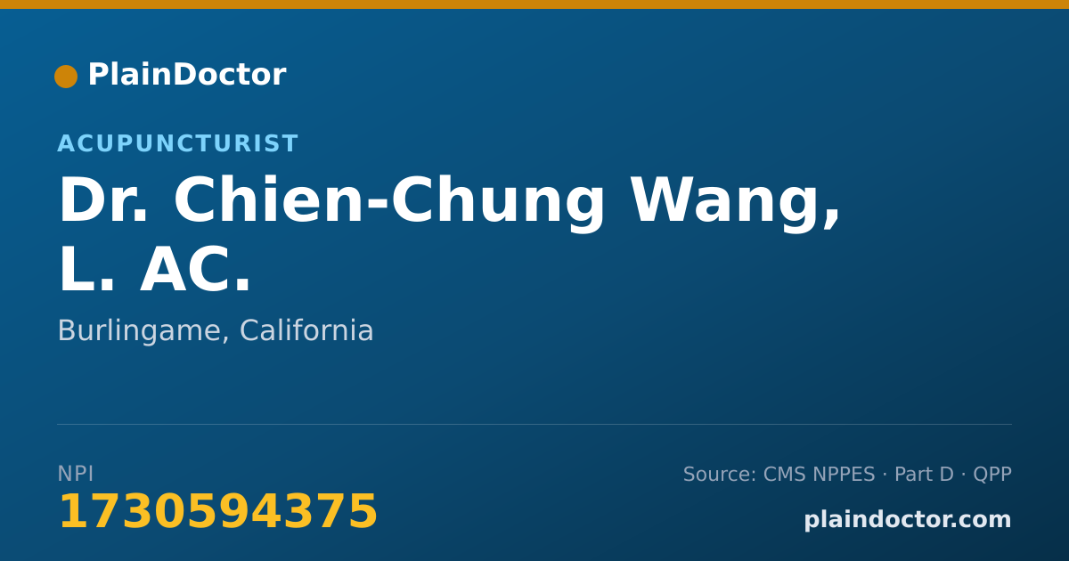 Shareable card for Chien-Chung Wang, L. AC. - Acupuncturist, Burlingame, CA