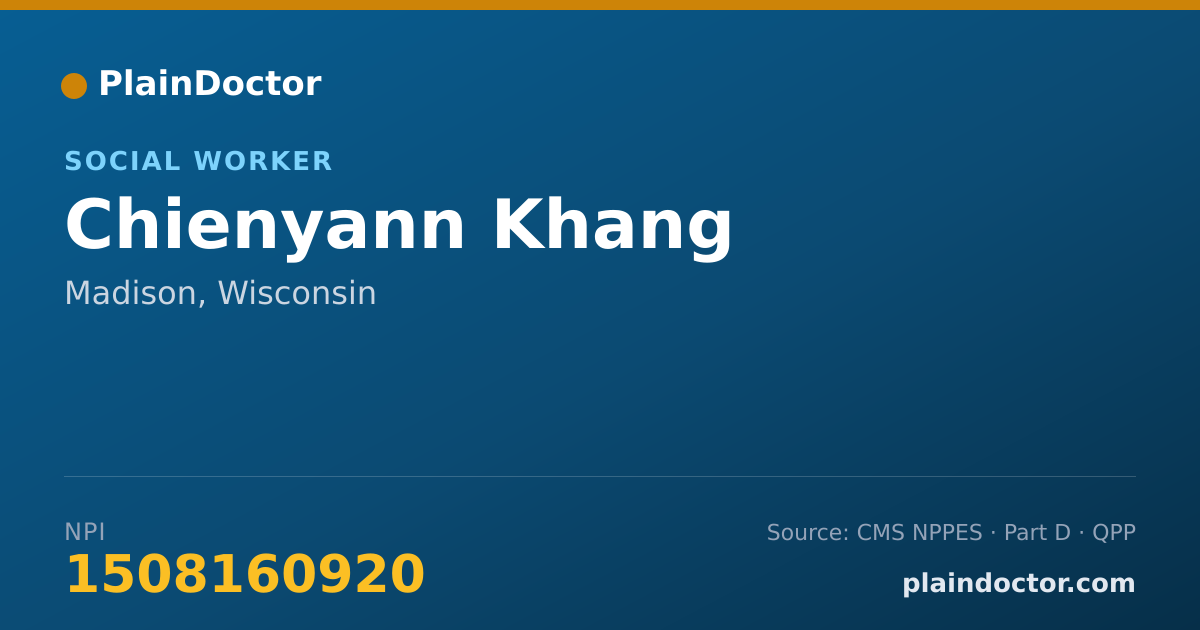 Shareable card for Chienyann Khang - Social Worker, Madison, WI