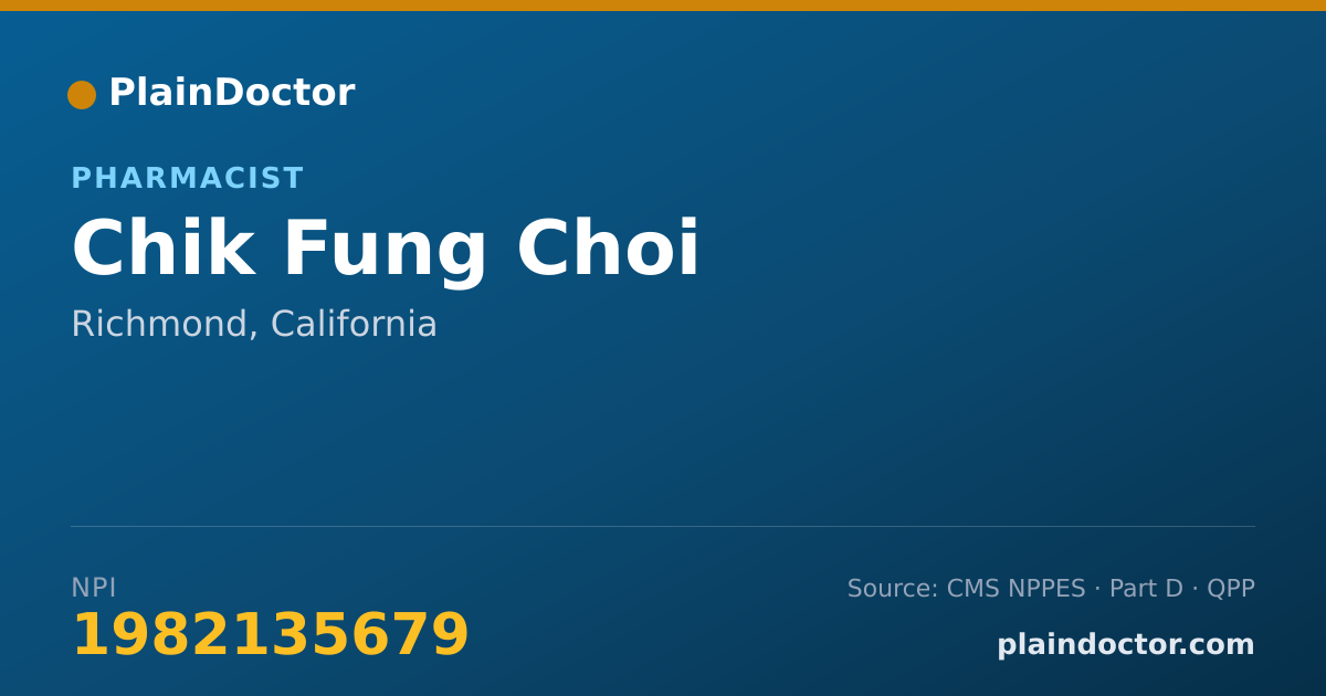 Shareable card for Chik Fung Choi - Pharmacist, Richmond, CA