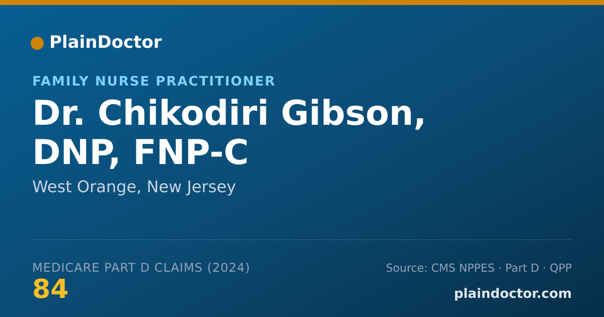 Shareable card for Chikodiri Gibson, DNP, FNP-C - Family Nurse Practitioner, West Orange, NJ