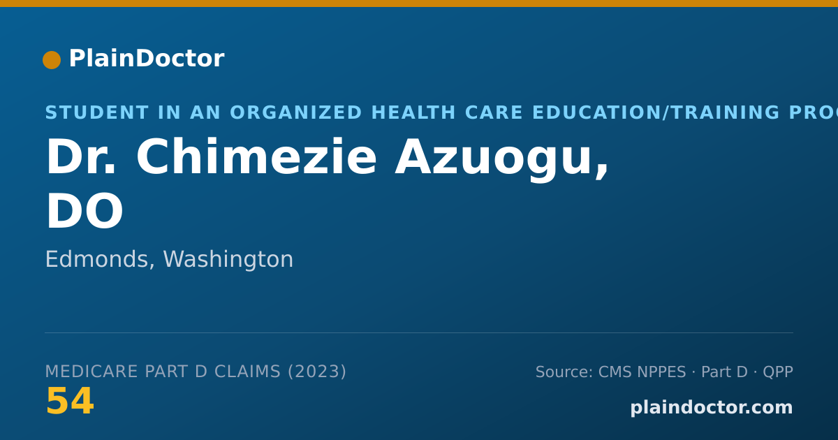 Shareable card for Chimezie Azuogu, DO - Student in an Organized Health Care Education/Training Program, Edmonds, WA