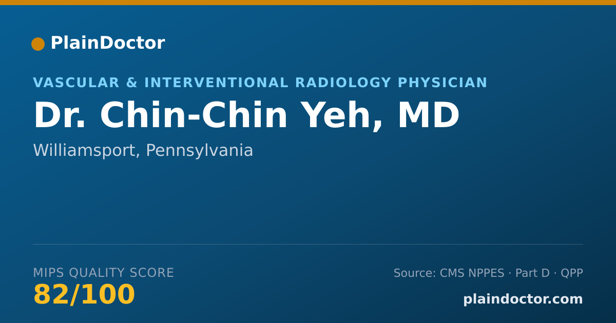 Shareable card for Chin-Chin Yeh, MD - Vascular & Interventional Radiology Physician, Williamsport, PA