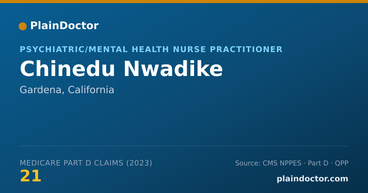 Shareable card for Chinedu Nwadike - Psychiatric/Mental Health Nurse Practitioner, Gardena, CA