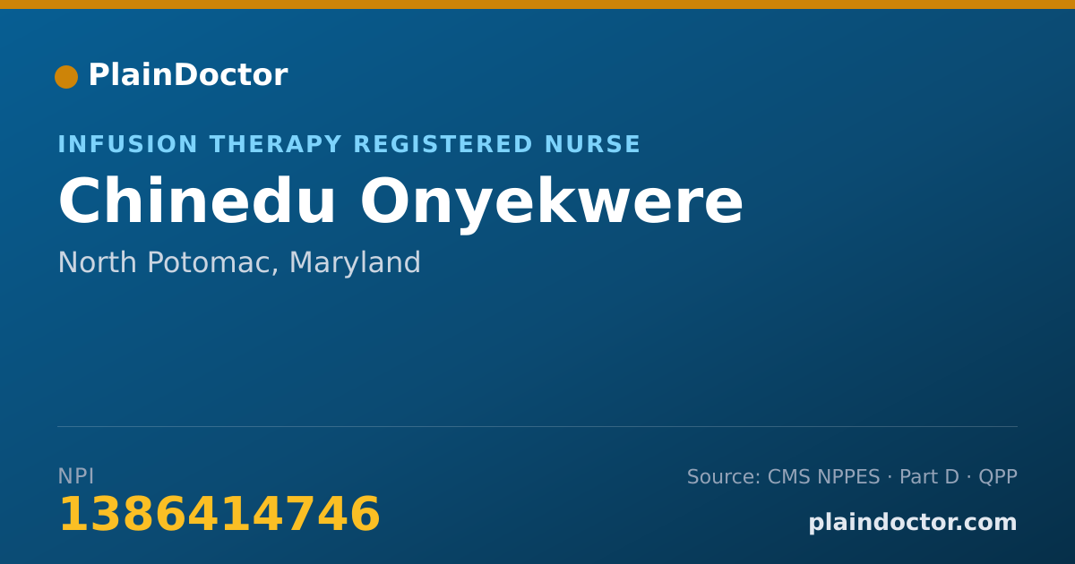 Shareable card for Chinedu Onyekwere - Infusion Therapy Registered Nurse, North Potomac, MD