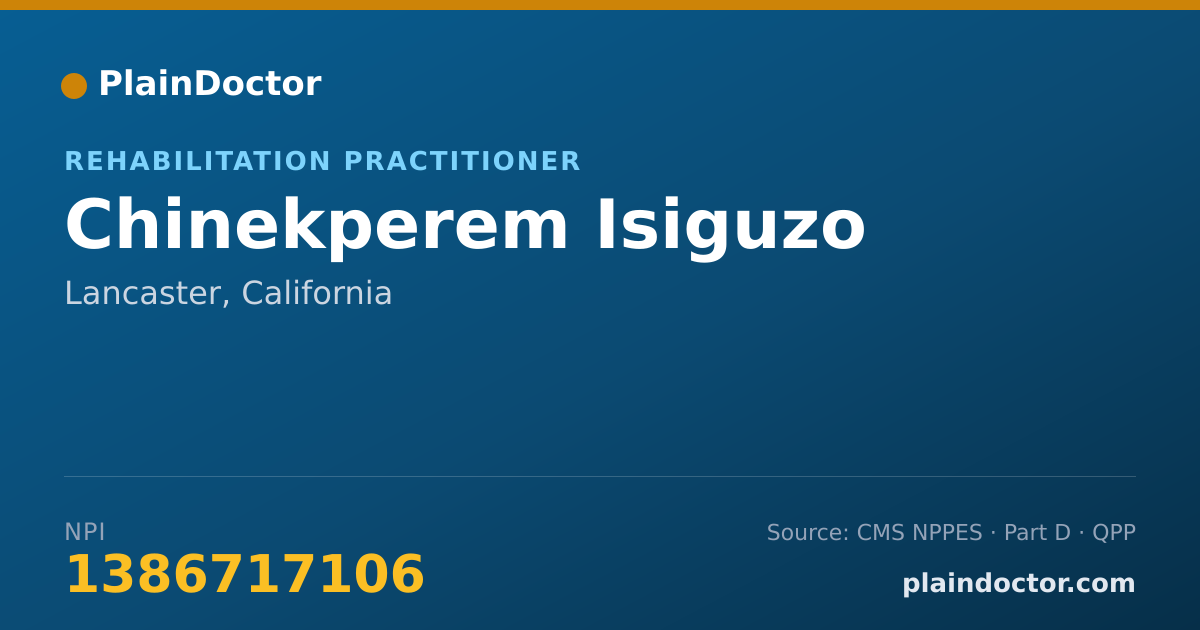 Shareable card for Chinekperem Isiguzo - Rehabilitation Practitioner, Lancaster, CA