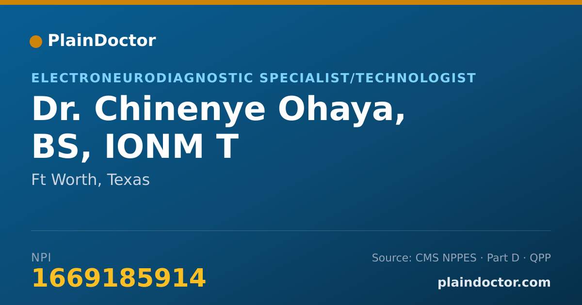 Shareable card for Chinenye Ohaya, BS, IONM T - Electroneurodiagnostic Specialist/Technologist, Ft Worth, TX