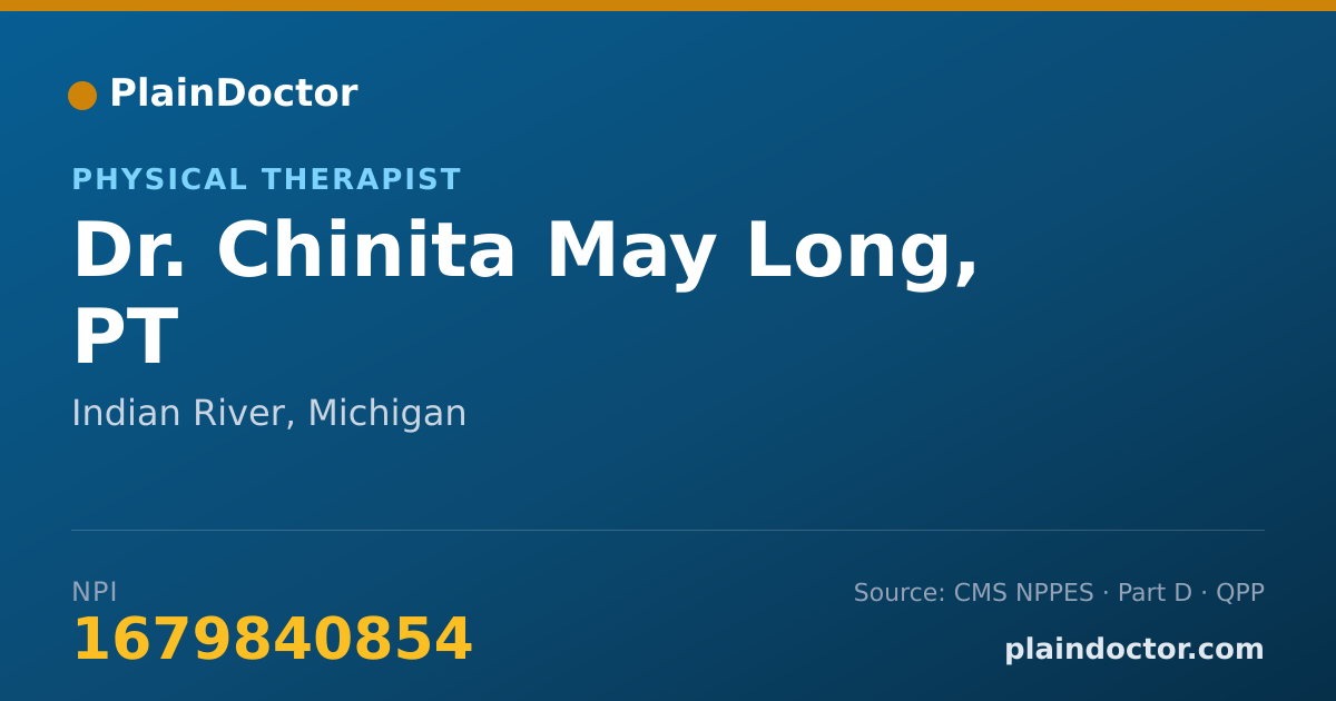 Shareable card for Chinita May Long, PT - Physical Therapist, Indian River, MI