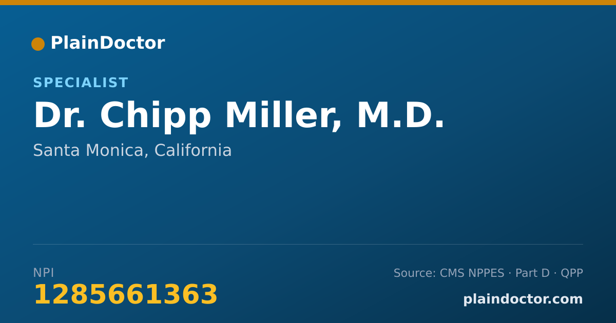 Shareable card for Chipp Miller, M.D. - Specialist, Santa Monica, CA