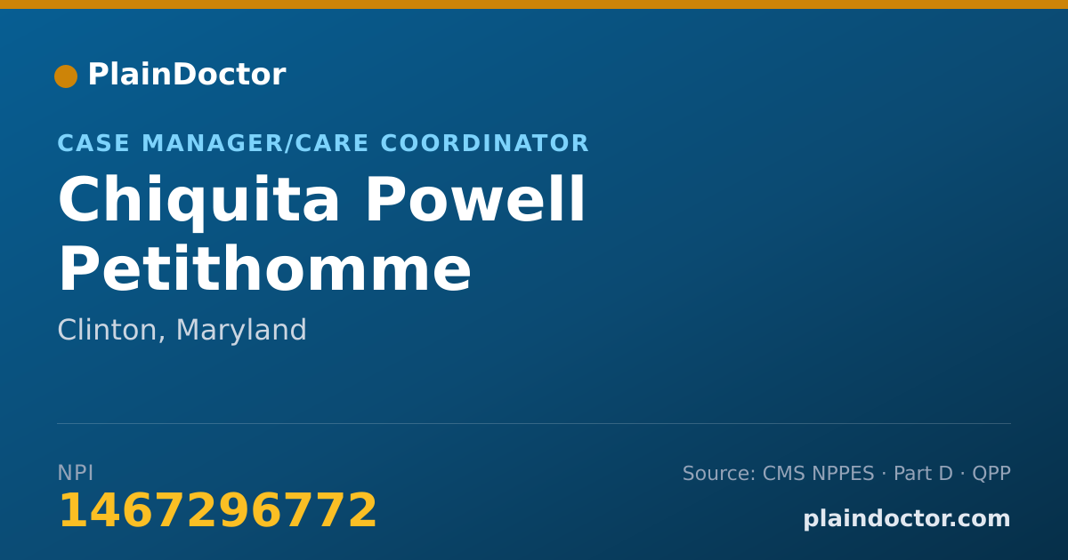 Shareable card for Chiquita Powell Petithomme - Case Manager/Care Coordinator, Clinton, MD