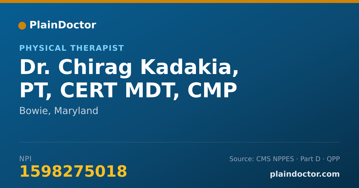 Shareable card for Chirag Kadakia, PT, CERT MDT, CMP - Physical Therapist, Bowie, MD