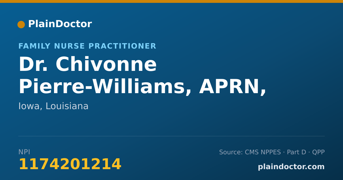 Shareable card for Chivonne Pierre-Williams, APRN, FNP-C - Family Nurse Practitioner, Iowa, LA
