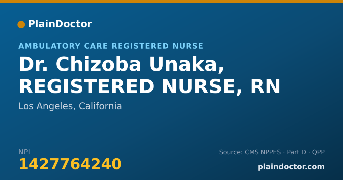 Shareable card for Chizoba Unaka, REGISTERED NURSE, RN - Ambulatory Care Registered Nurse, Los Angeles, CA