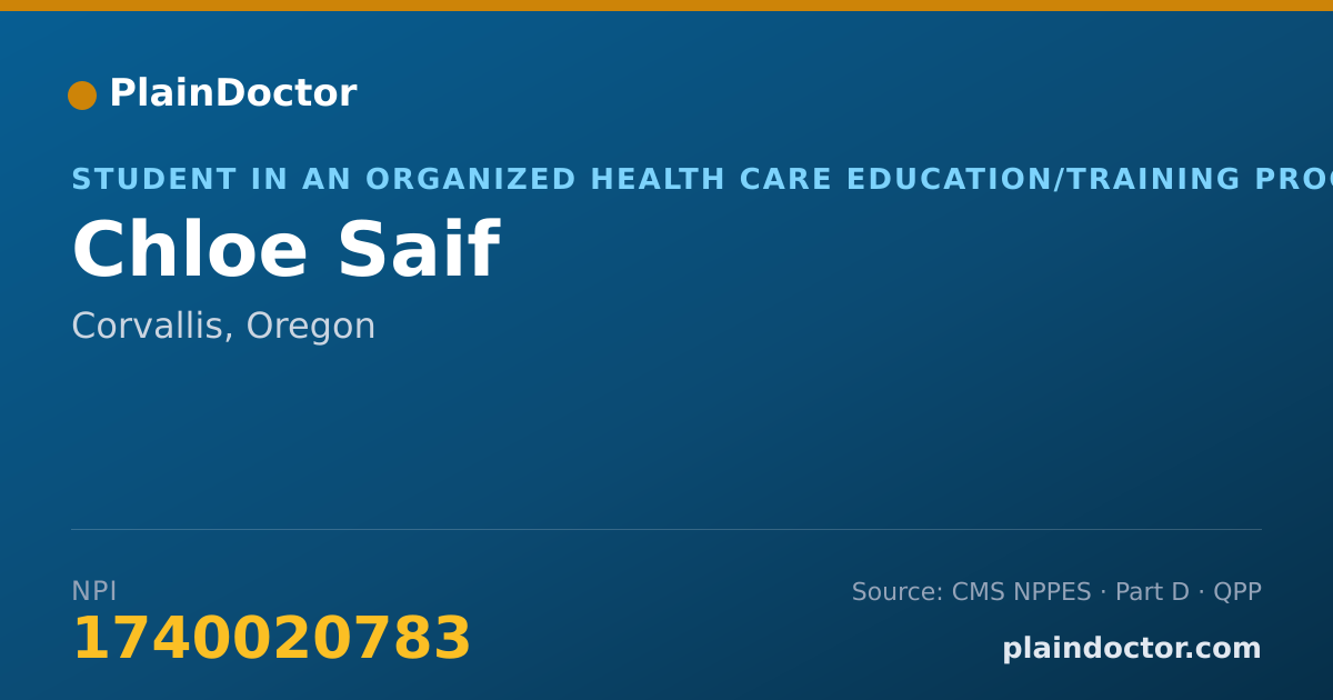 Shareable card for Chloe Saif - Student in an Organized Health Care Education/Training Program, Corvallis, OR