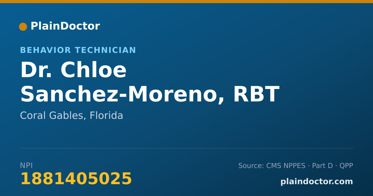 Shareable card for Chloe Sanchez-Moreno, RBT - Behavior Technician, Coral Gables, FL