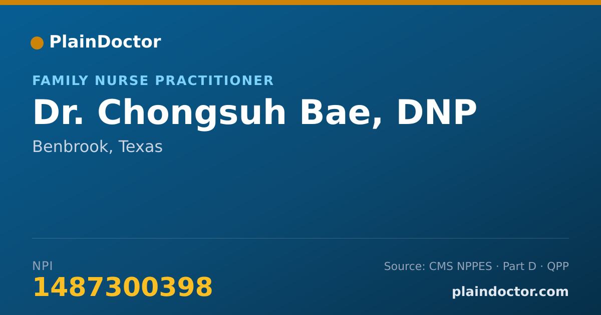 Shareable card for Chongsuh Bae, DNP - Family Nurse Practitioner, Benbrook, TX