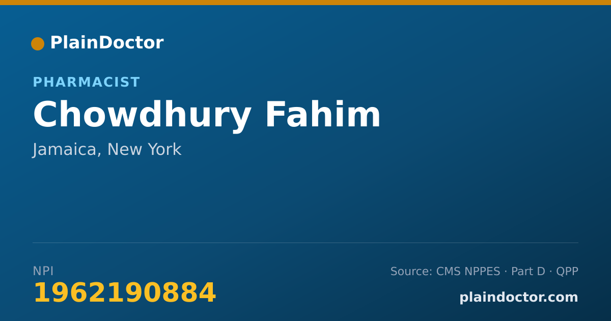 Shareable card for Chowdhury Fahim - Pharmacist, Jamaica, NY