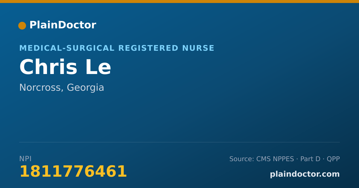 Shareable card for Chris Le - Medical-Surgical Registered Nurse, Norcross, GA