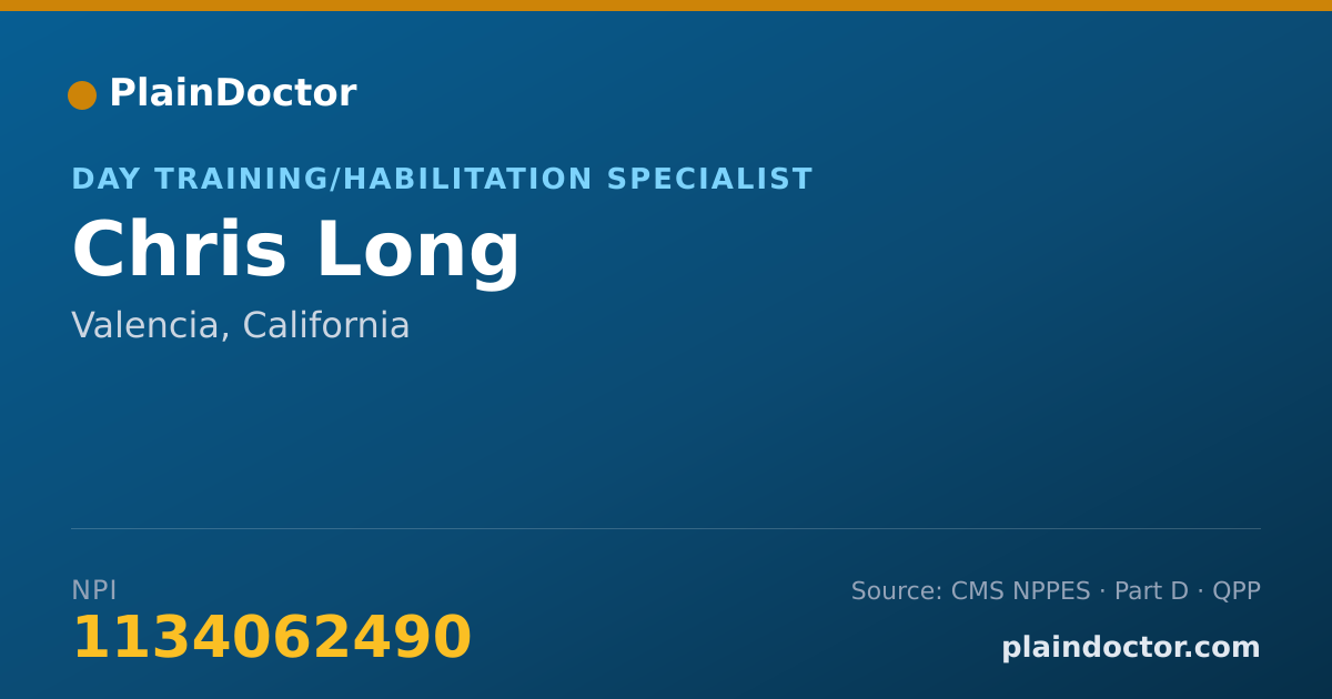 Shareable card for Chris Long - Day Training/Habilitation Specialist, Valencia, CA