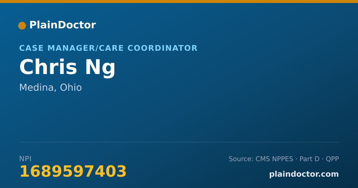 Shareable card for Chris Ng - Case Manager/Care Coordinator, Medina, OH