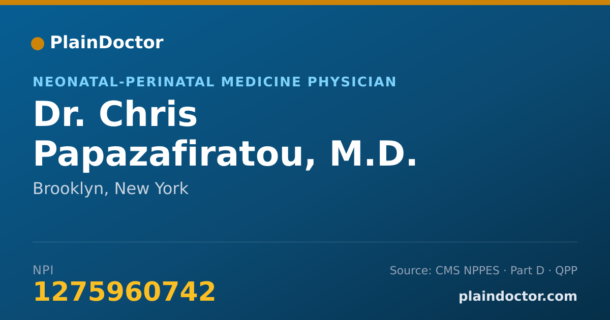 Shareable card for Chris Papazafiratou, M.D. - Neonatal-Perinatal Medicine Physician, Brooklyn, NY