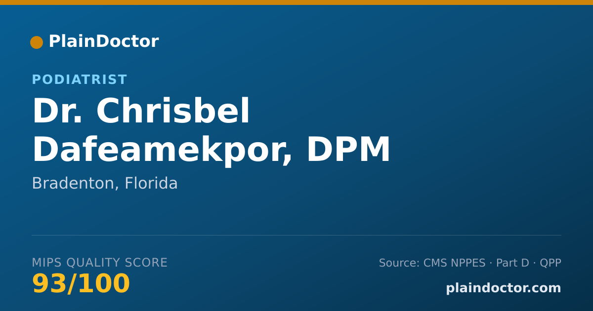 Shareable card for Chrisbel Dafeamekpor, DPM - Podiatrist, Bradenton, FL