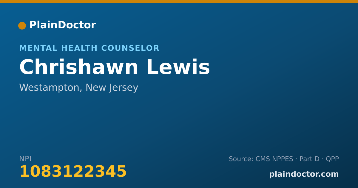 Shareable card for Chrishawn Lewis - Mental Health Counselor, Westampton, NJ