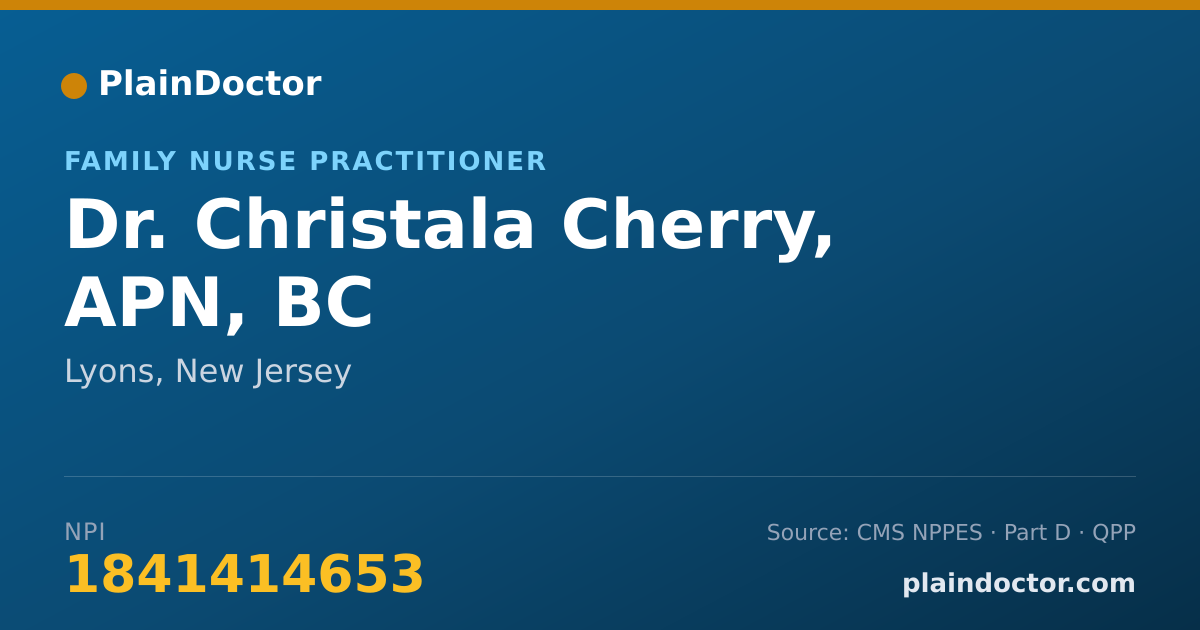 Shareable card for Christala Cherry, APN, BC - Family Nurse Practitioner, Lyons, NJ