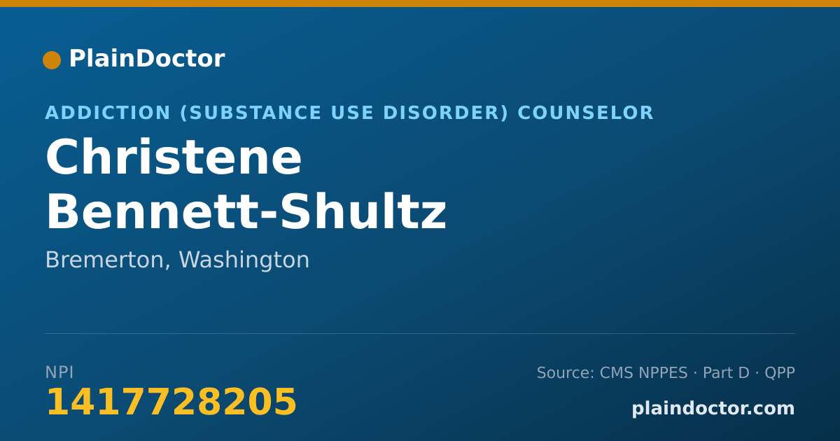 Shareable card for Christene Bennett-Shultz - Addiction (Substance Use Disorder) Counselor, Bremerton, WA