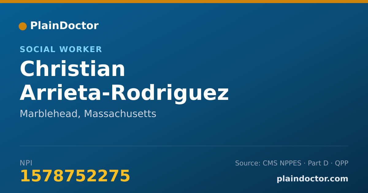 Shareable card for Christian Arrieta-Rodriguez - Social Worker, Marblehead, MA