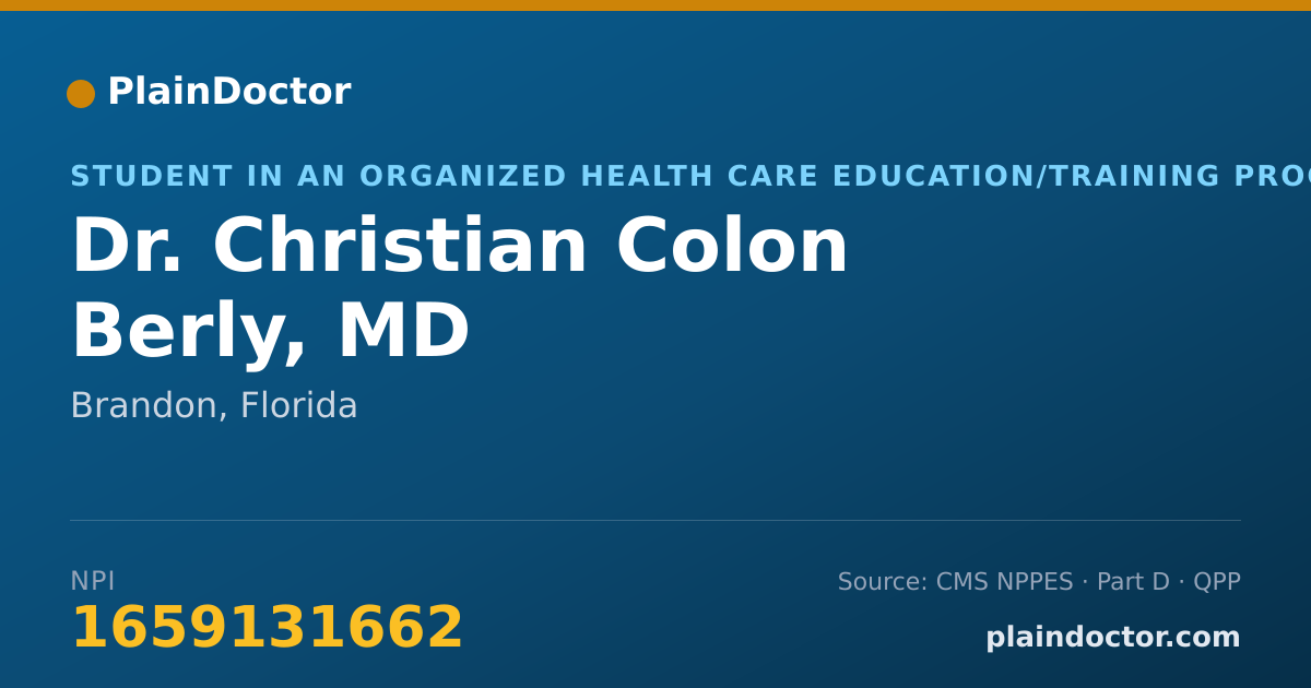 Shareable card for Christian Colon Berly, MD - Student in an Organized Health Care Education/Training Program, Brandon, FL