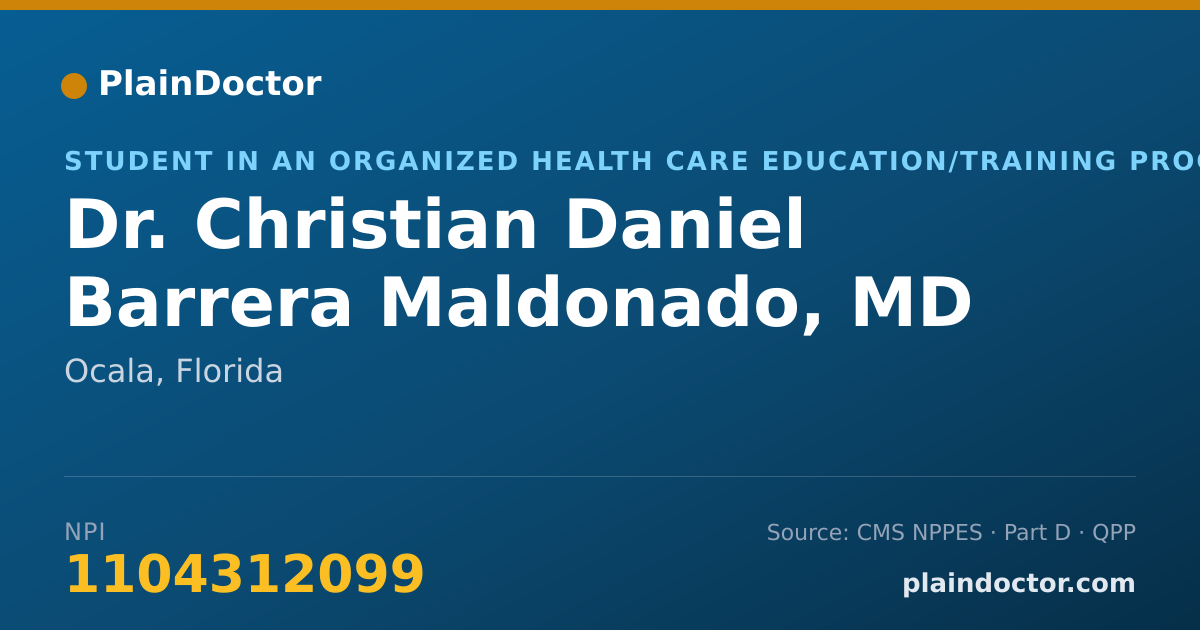 Shareable card for Christian Daniel Barrera Maldonado, MD - Student in an Organized Health Care Education/Training Program, Ocala, FL