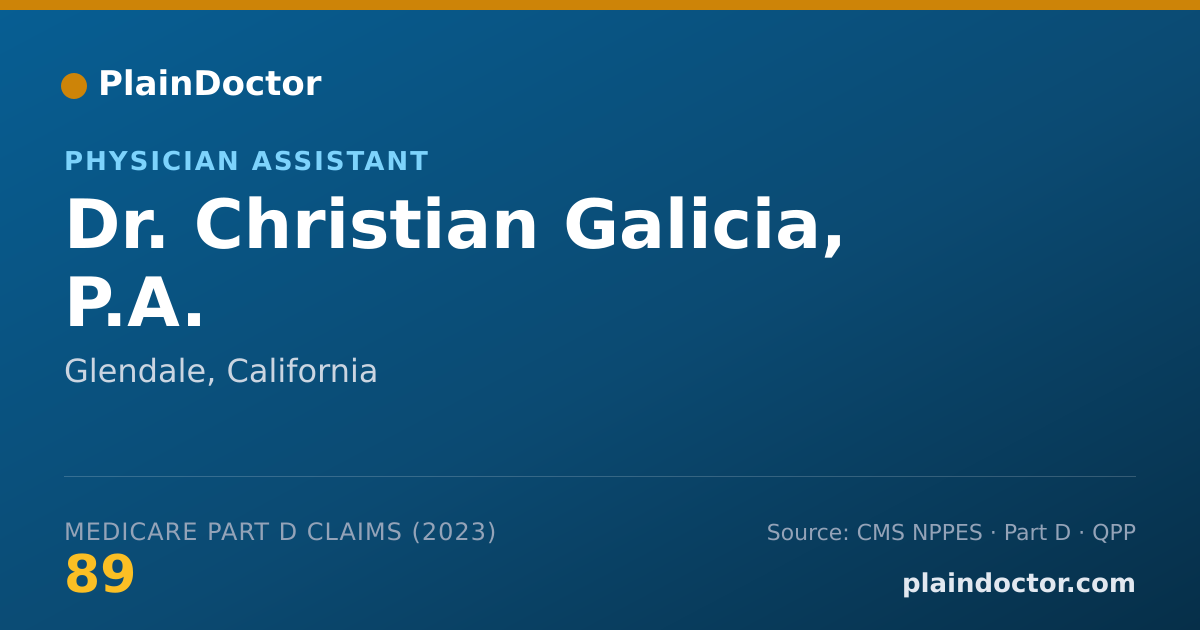 Shareable card for Christian Galicia, P.A. - Physician Assistant, Glendale, CA