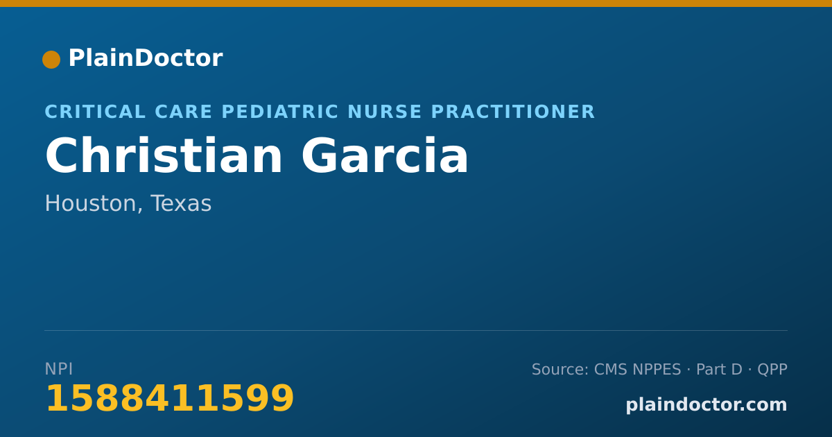 Shareable card for Christian Garcia - Critical Care Pediatric Nurse Practitioner, Houston, TX
